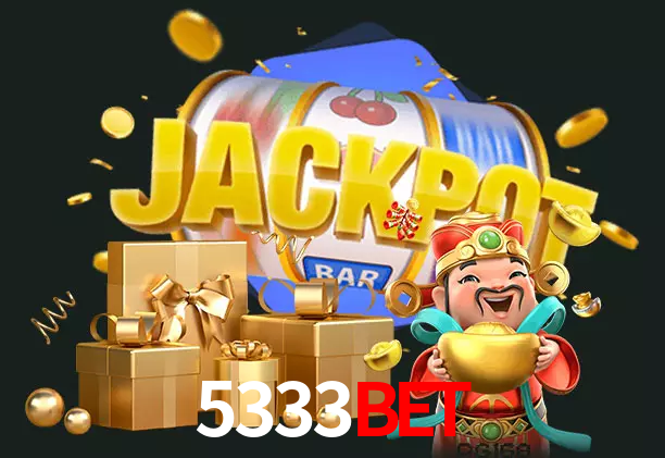 5333Bet bet