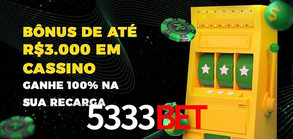5333Bet melhor bônus de depósito